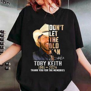 Toby Keith In Memory Of Toby Keith 1961 2024 Shirt Dont Let The Old Man In